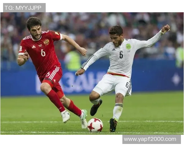 俄罗斯与墨西哥足球实力对比谁更具优势分析